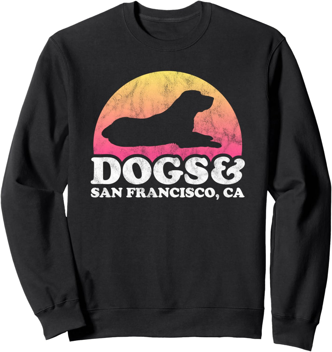 Dogs and San Francisco, CA Dog und California Sweatshirt