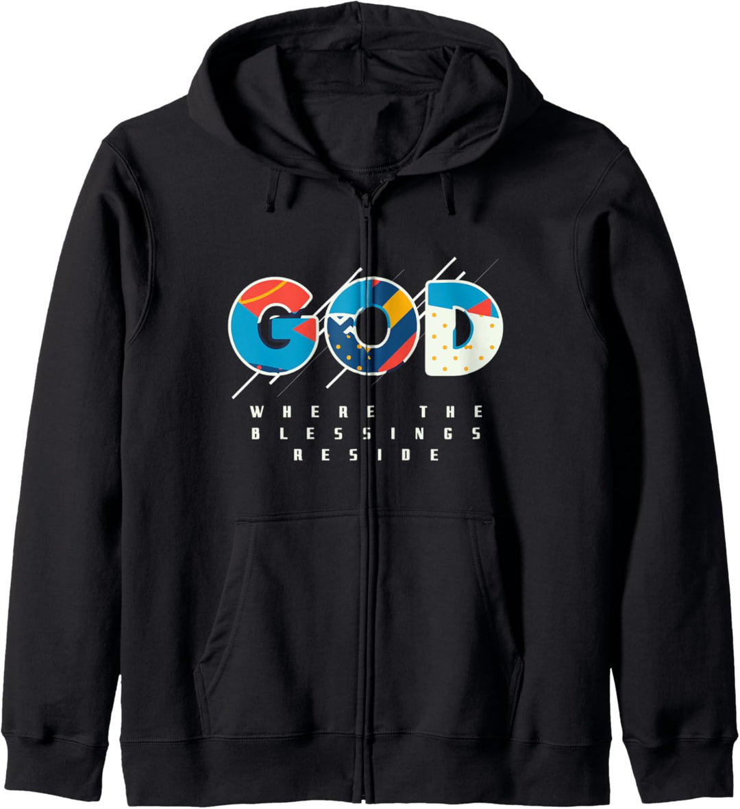 God Where The Blessings Reside Christian Saying Kapuzenjacke