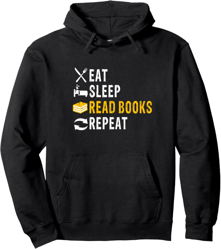 Eat Sleep Read Books Repeat Bücherwurm Leseratte Lesen Buch Pullover Hoodie