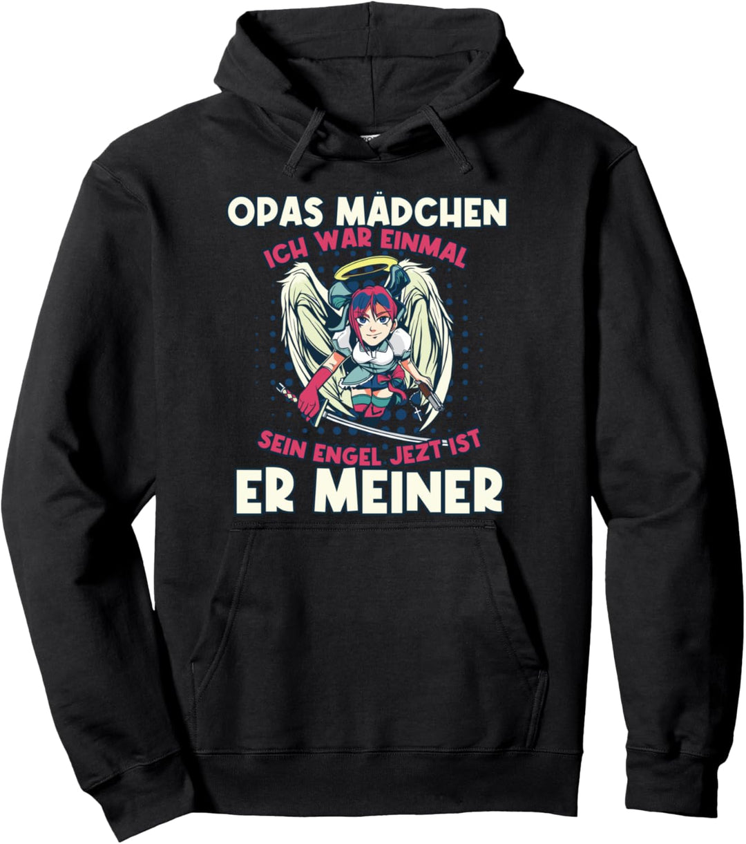 Opas Mädchen ich war einmal sein Engel jetzt ist er meiner Pullover Hoodie