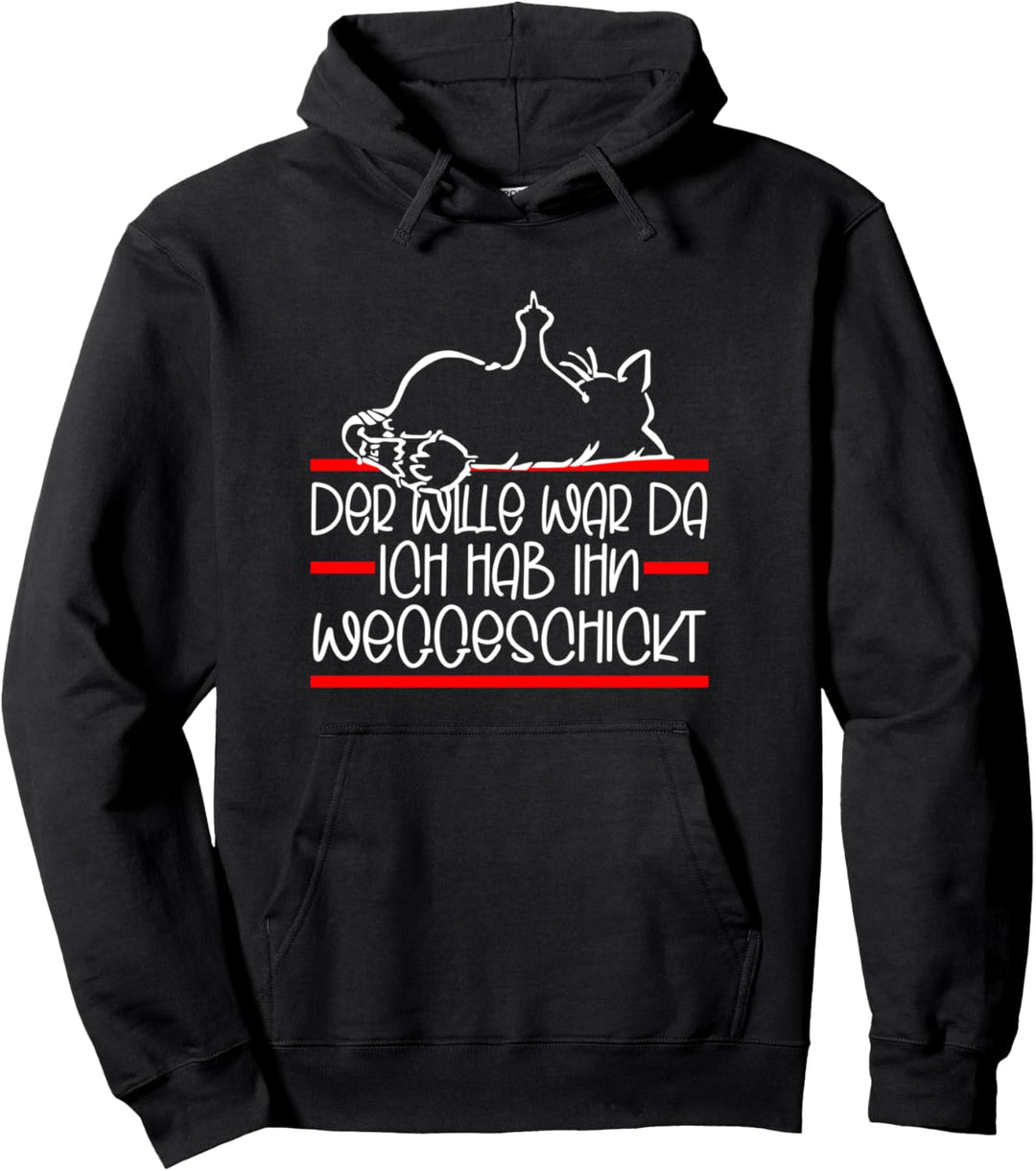 faule Katze Spruch - der Wille war da - Katzen Pullover Hoodie