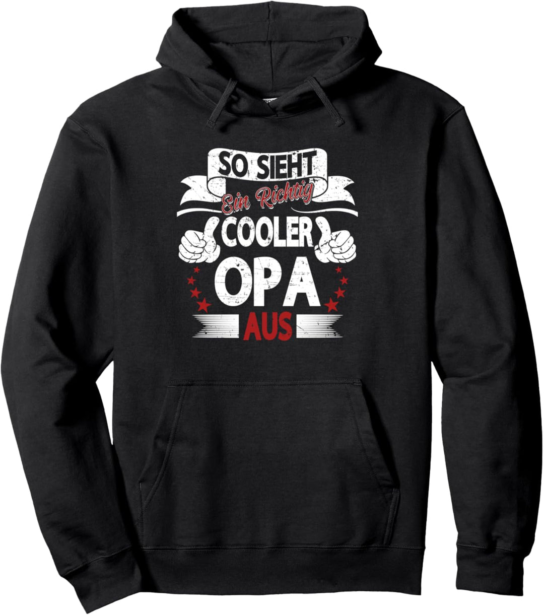 So sieht ein richtig cooler Opa aus Enkelin Oma Weltbester Pullover Hoodie