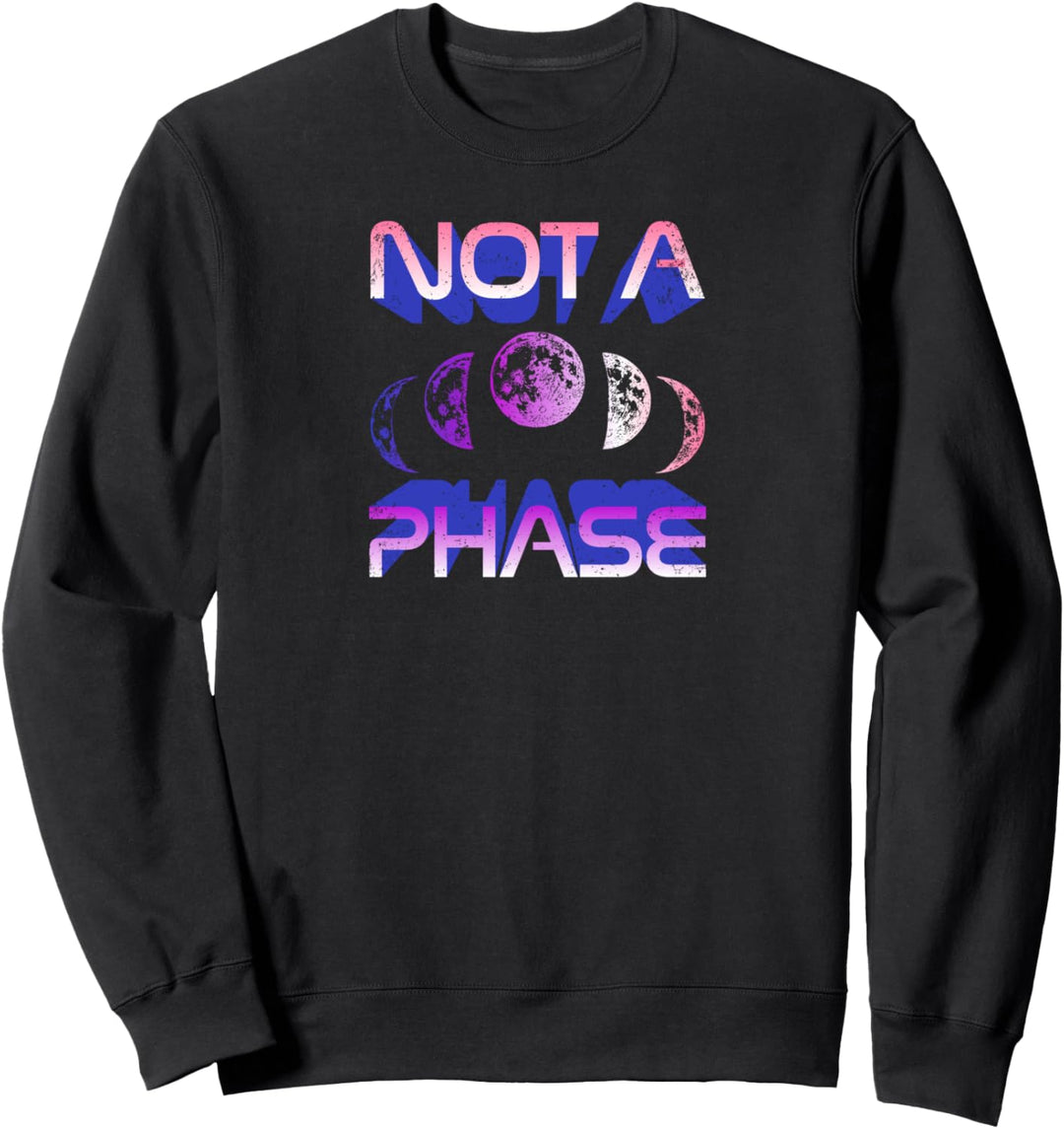 Not A Phase Lunar Moon Cycle Genderfluid Pride Genderqueer Sweatshirt
