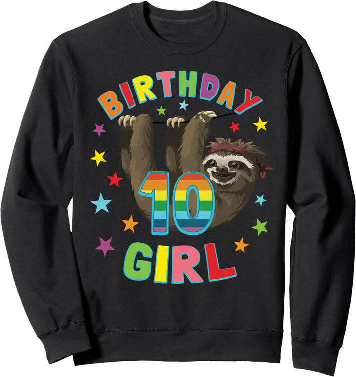 Mädchen 10. Geburtstag 10 Jahre alt Party Geschenk Faultier Sweatshirt