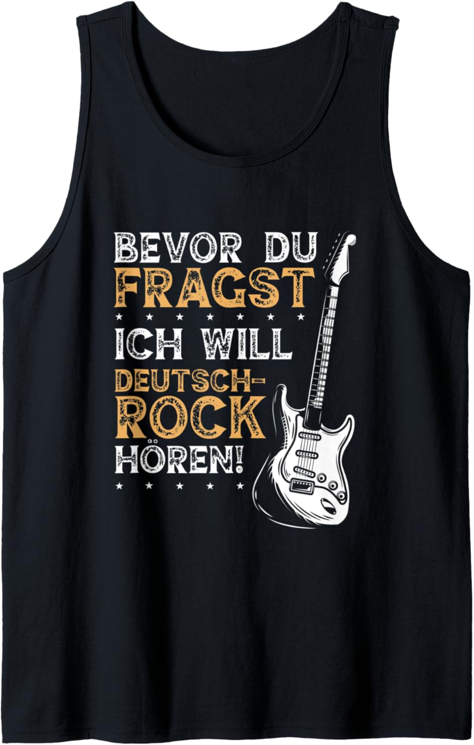 Bevor du fragst - Ich will Deutschrock Tank Top