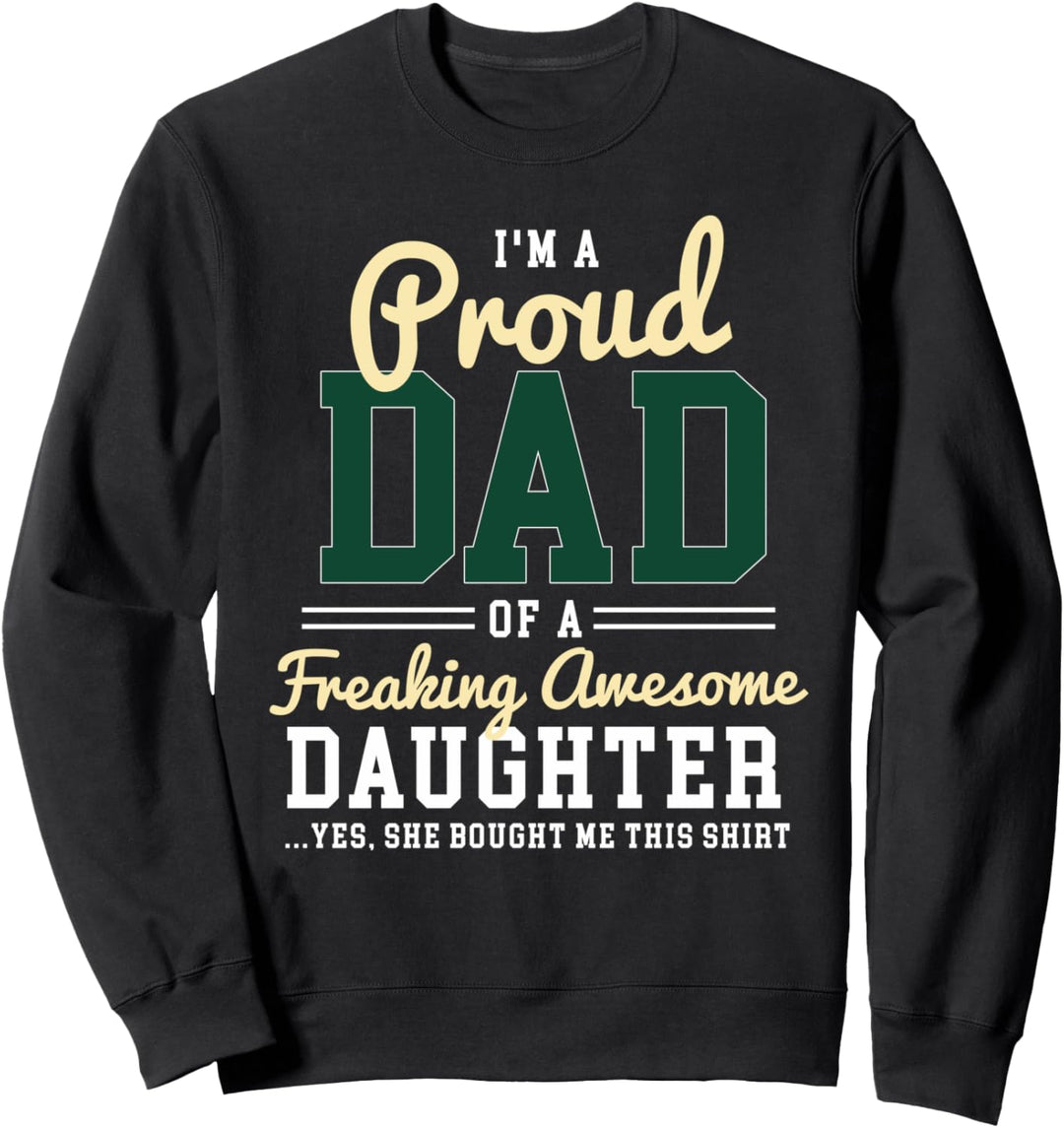 Vatertag oder Geburtstagsgeschenk für Papa Sweatshirt