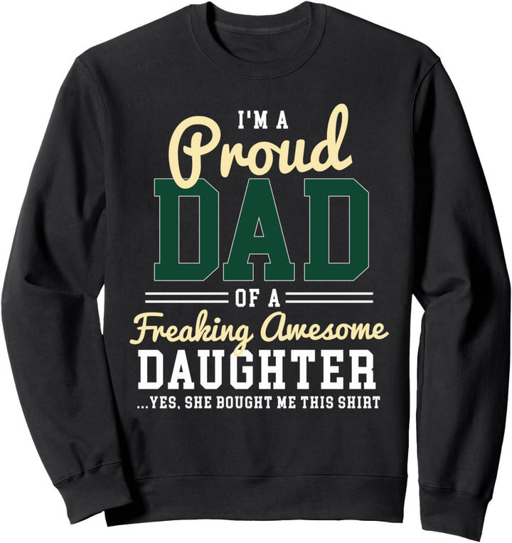 Vatertag oder Geburtstagsgeschenk für Papa Sweatshirt