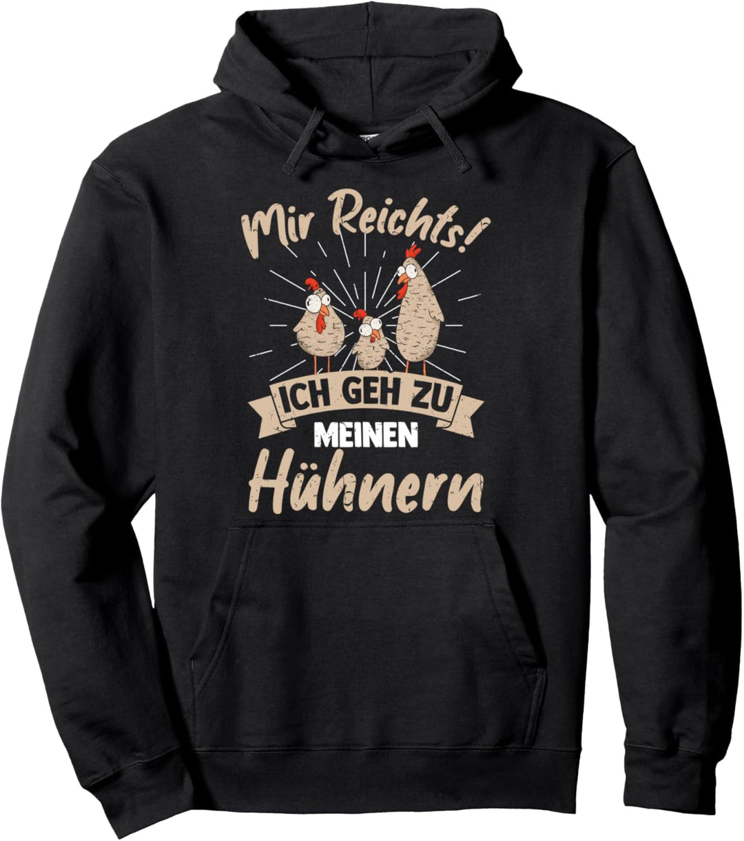 Hennen Bauernhof Hühnerliebe Geflügelhof Meine Hühner Pullover Hoodie
