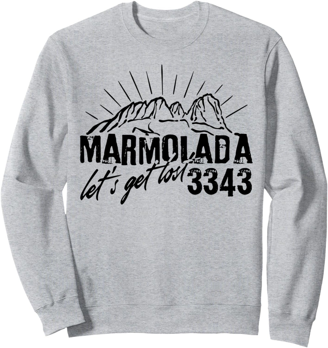 Marmolada Dolomiten Südtirol Italien Bergsteigen Souvenir Sweatshirt
