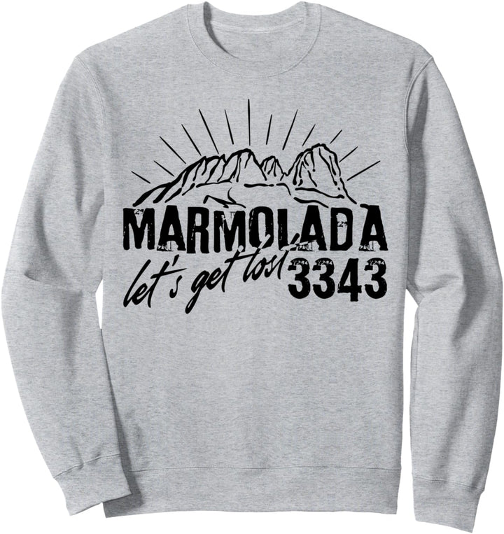 Marmolada Dolomiten Südtirol Italien Bergsteigen Souvenir Sweatshirt