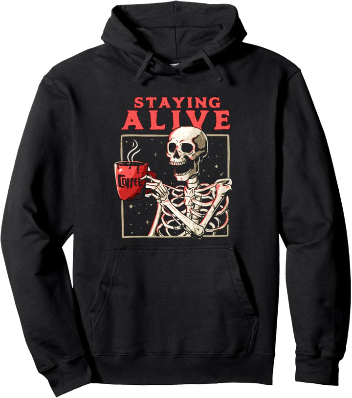 Lustiger Staying Alive Coffee – traurige ästhetische Trendige Streetwear Pullover Hoodie