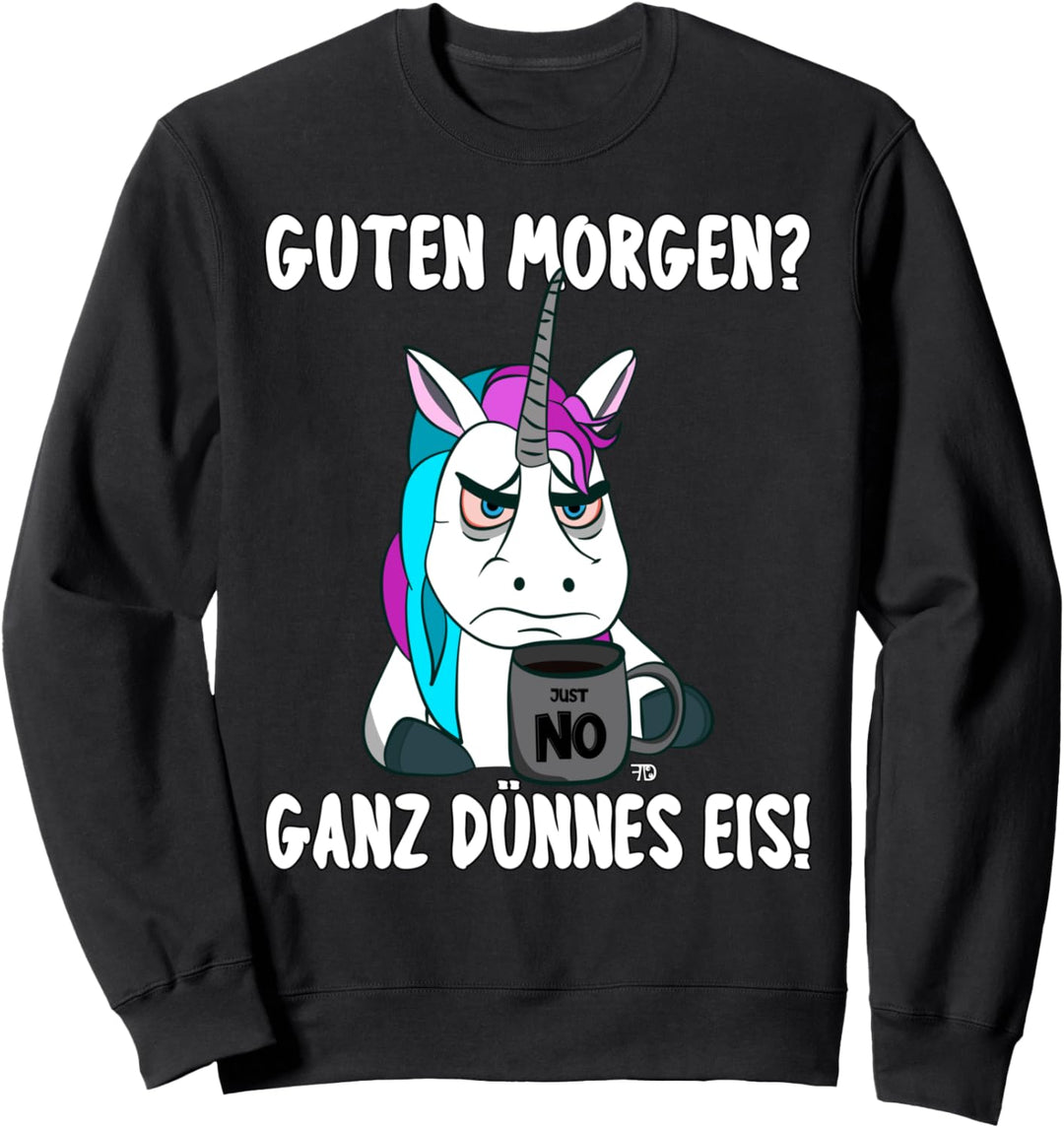 Ganz dünnes Eis. Mürrisches lustiges Einhorn mit Kaffeetasse Sweatshirt