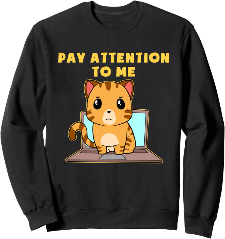 Beachte Mich Katze Notebook Mieze Laptop Kater Pc Kätzchen Sweatshirt