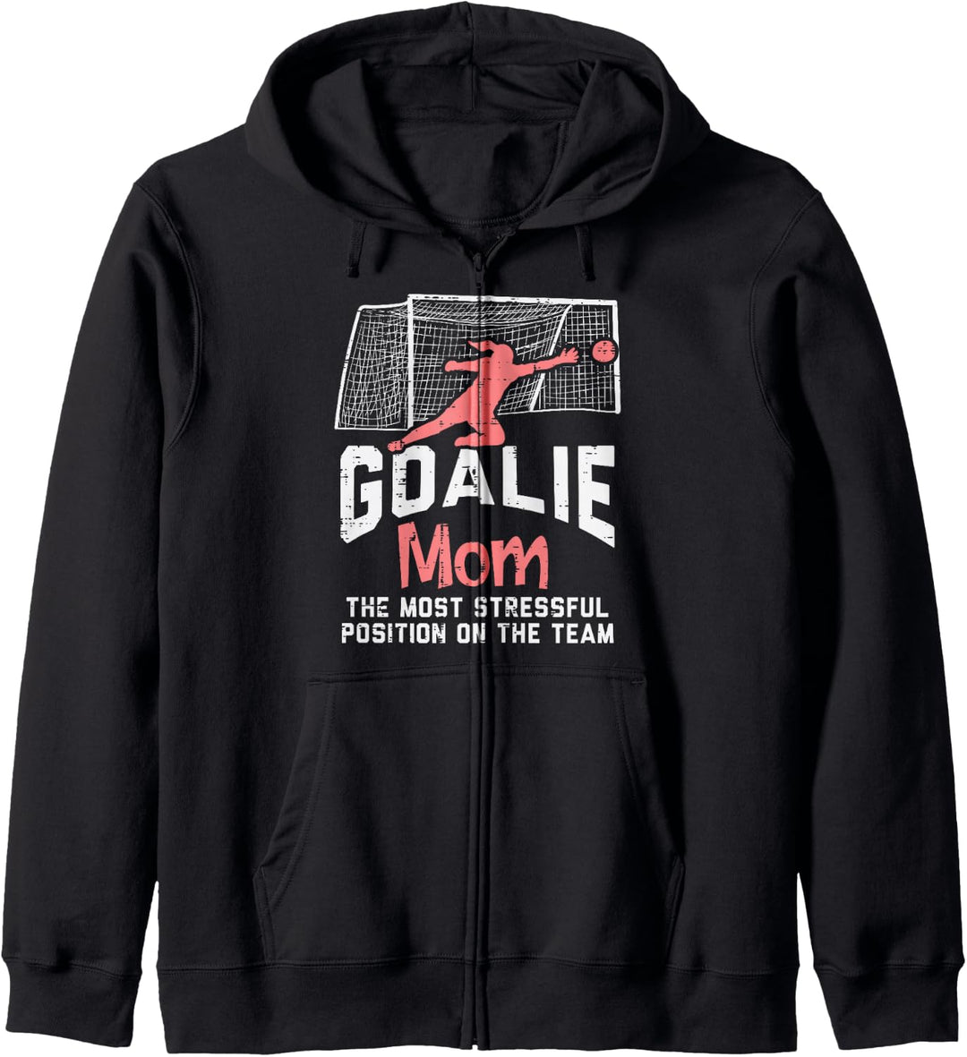 Torwart Mama Stressful Funny Fussball Torwart Mama Frauen Kapuzenjacke