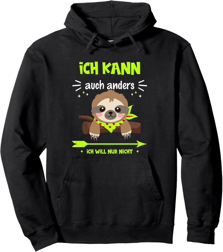 lustiges Faultier mit coolem Spruch, Kinder Geschenkidee Pullover Hoodie