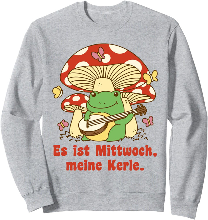 Frosch Es Ist Mittwoch Meine Kerle Sweatshirt