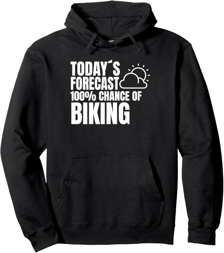 Radfahrer Wetter Vorschau Spruch Biking Biker Spruch Pullover Hoodie