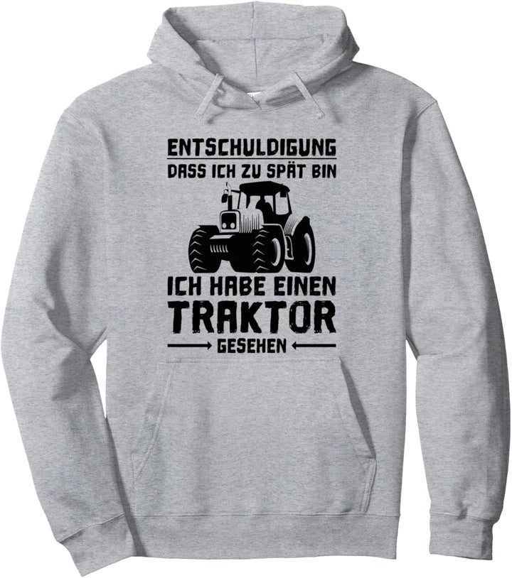 Entschuldigung das ich zu spät bin Traktor Kind Kinder Pullover Hoodie