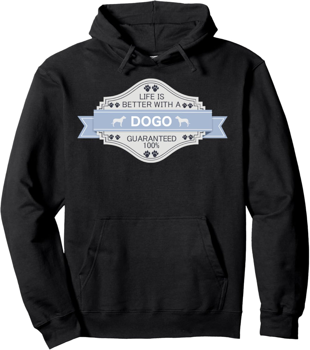 Dogo Argentino-Hund | Life is better with Dogo Argentino Pullover Hoodie
