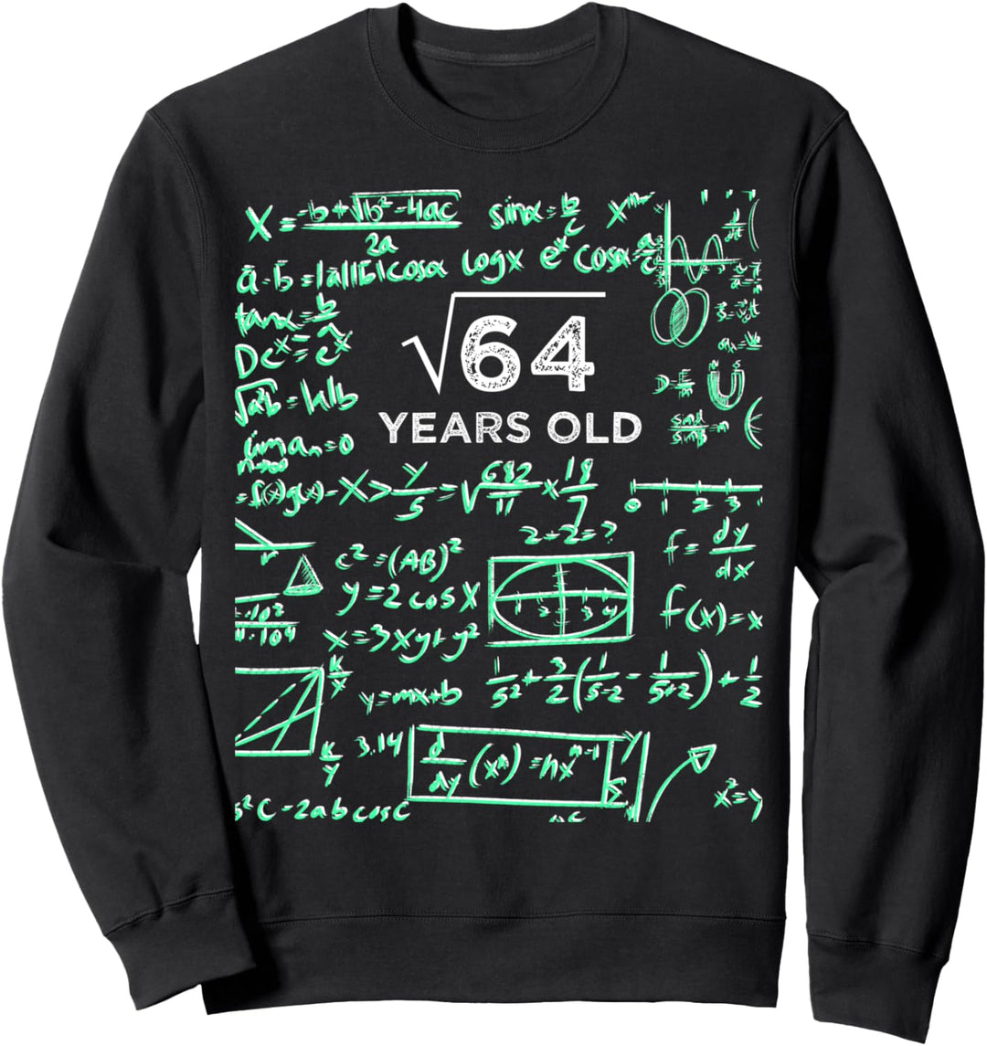 Quadratwurzel von 64 8. Geburtstag 8 Jahre alt Geschenk Sweatshirt
