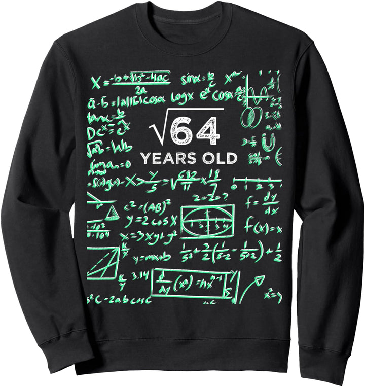 Quadratwurzel von 64 8. Geburtstag 8 Jahre alt Geschenk Sweatshirt