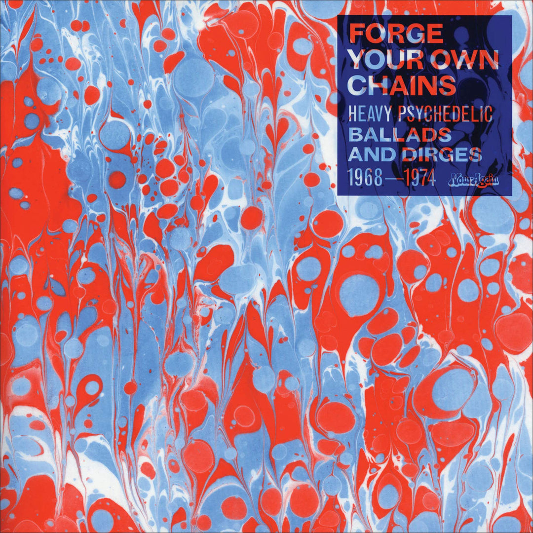 Forge Your Own Chains: Psychedelic Ballads and Dir, Vinyl