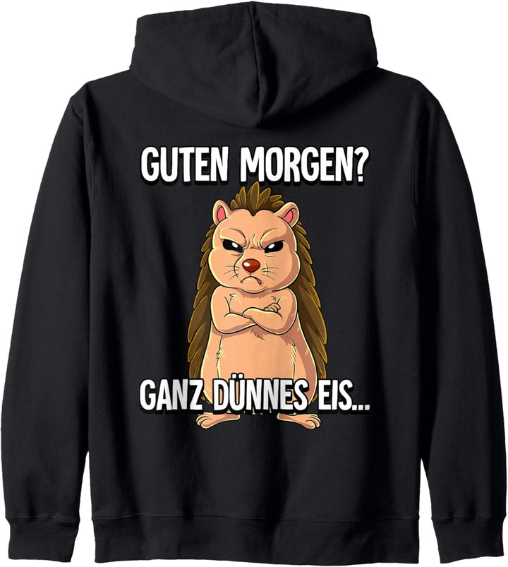 Guten Morgen Ganz Dünnes Eis Igel Kapuzenjacke