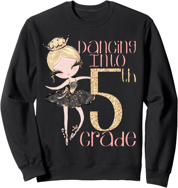5. Klasse Ballerina Ballett Tanzschule Tänzerin Sweatshirt