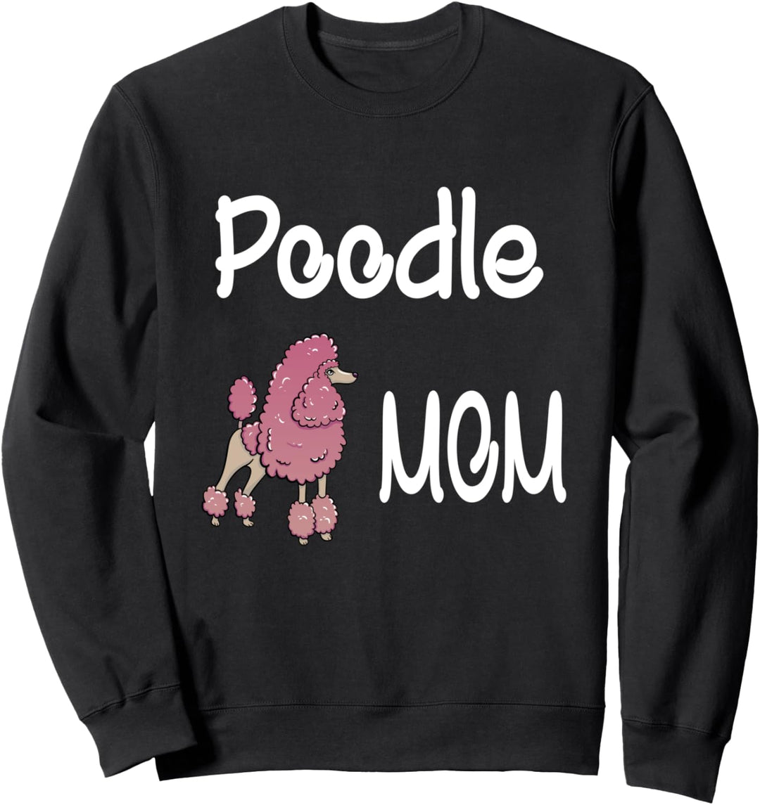 Pudelmama Illustration Hundebesitzer Geschenk Sweatshirt