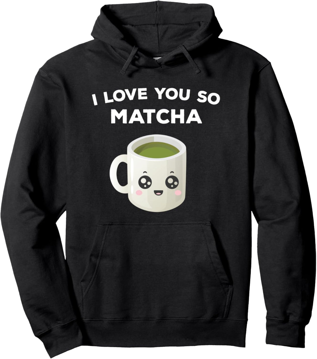 Kawaii-Matcha-Teetasse Niedliches Geschenk Pullover Hoodie