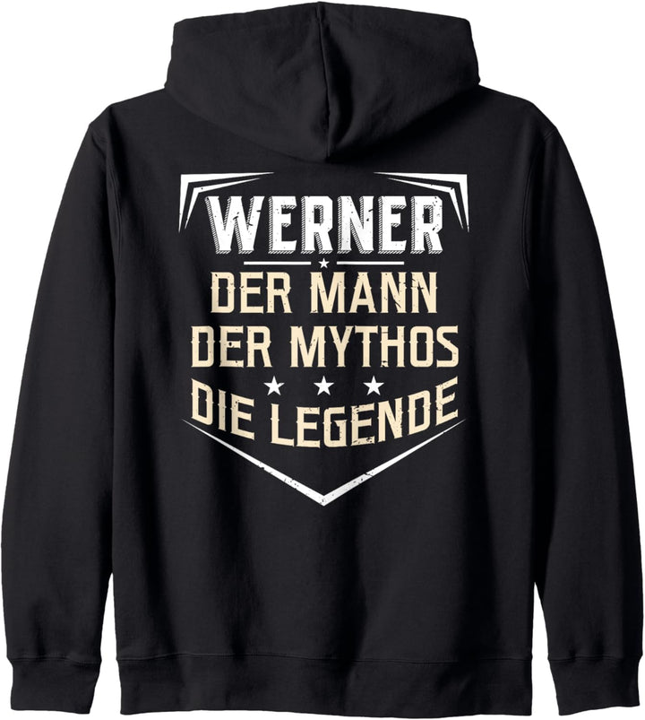 Werner Der Mann Der Mythos Die Legende Vorname Kapuzenjacke
