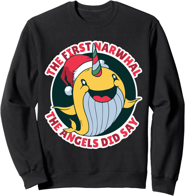 Narwal Weihnachtseinhorn Lustige magische Engel sagen Sweatshirt