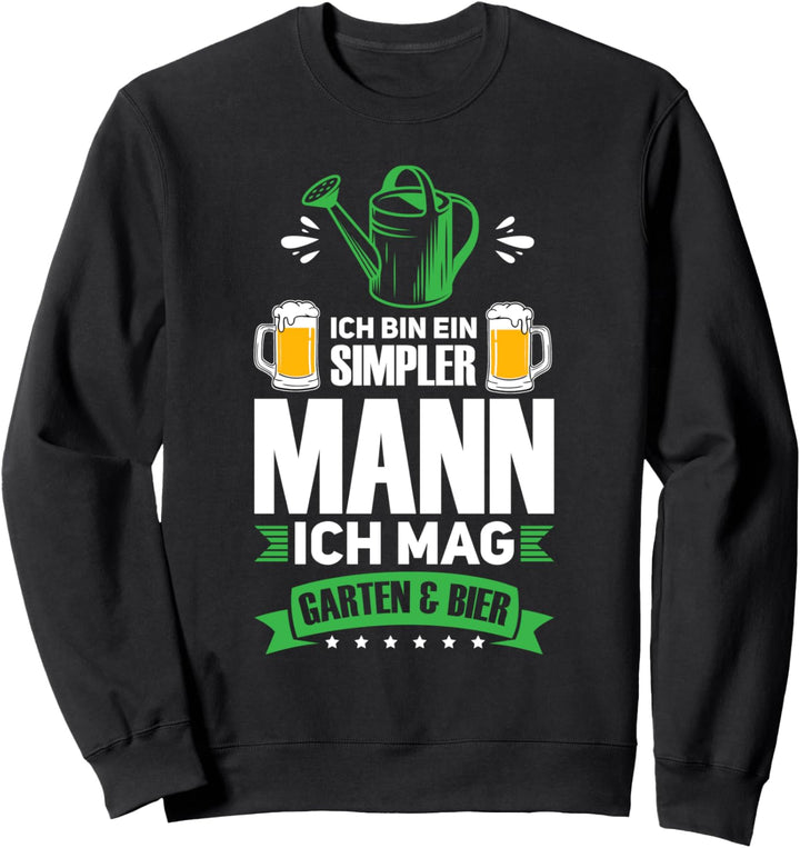 Garten Bier Gartenarbeit Sweatshirt