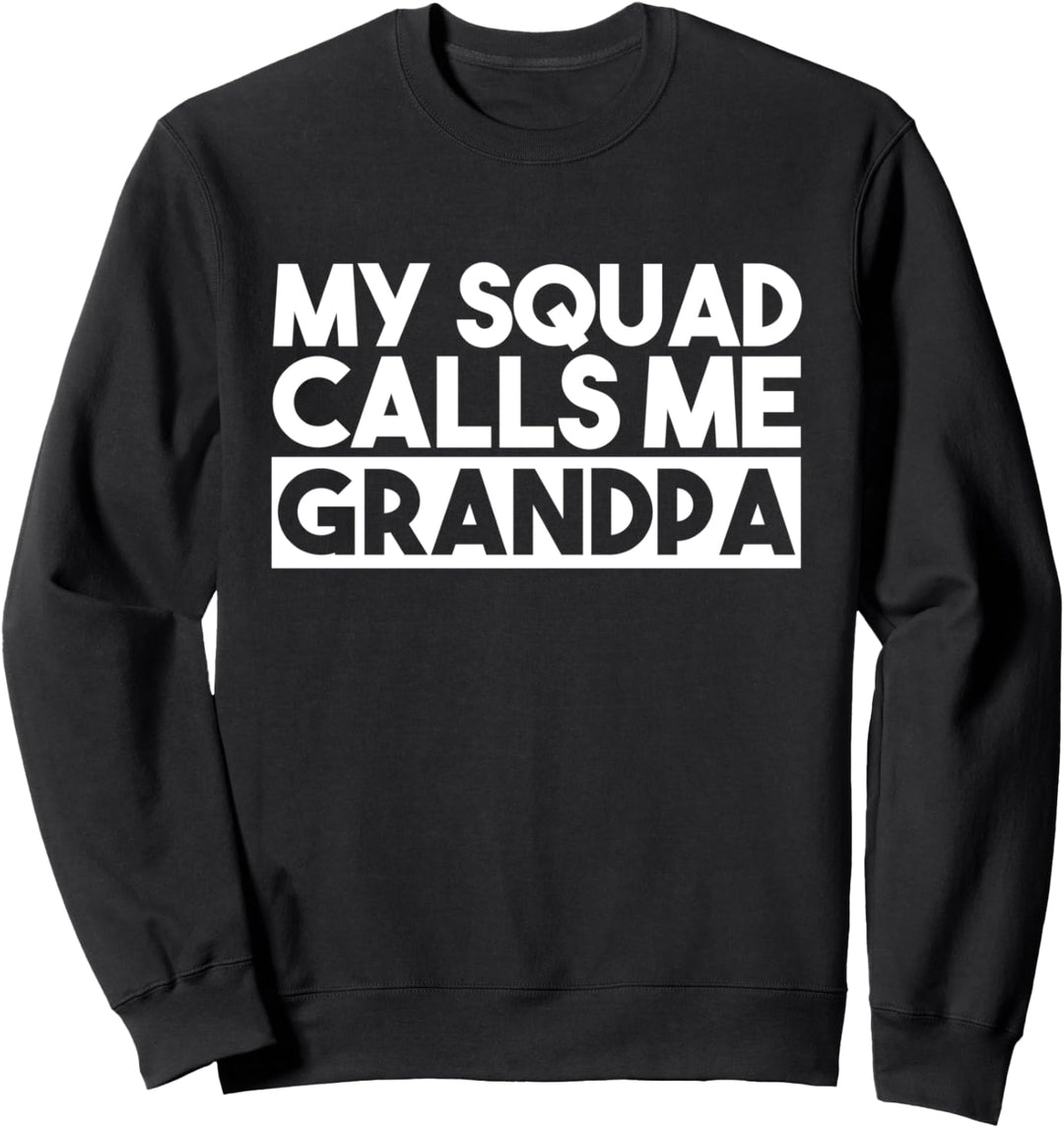 Mein Kader nennt mich Opa Stolzer Grossvater aller Zeiten Sweatshirt