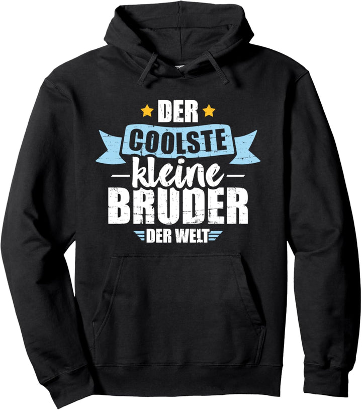 Der coolste kleine Bruder der Welt Pullover Hoodie