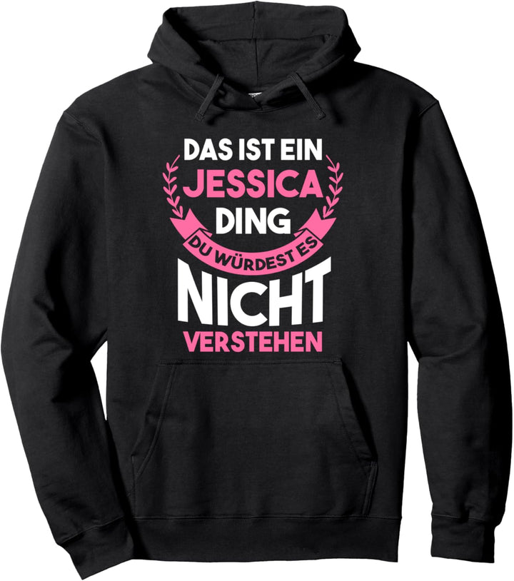 Vorname Jessica Pullover Hoodie