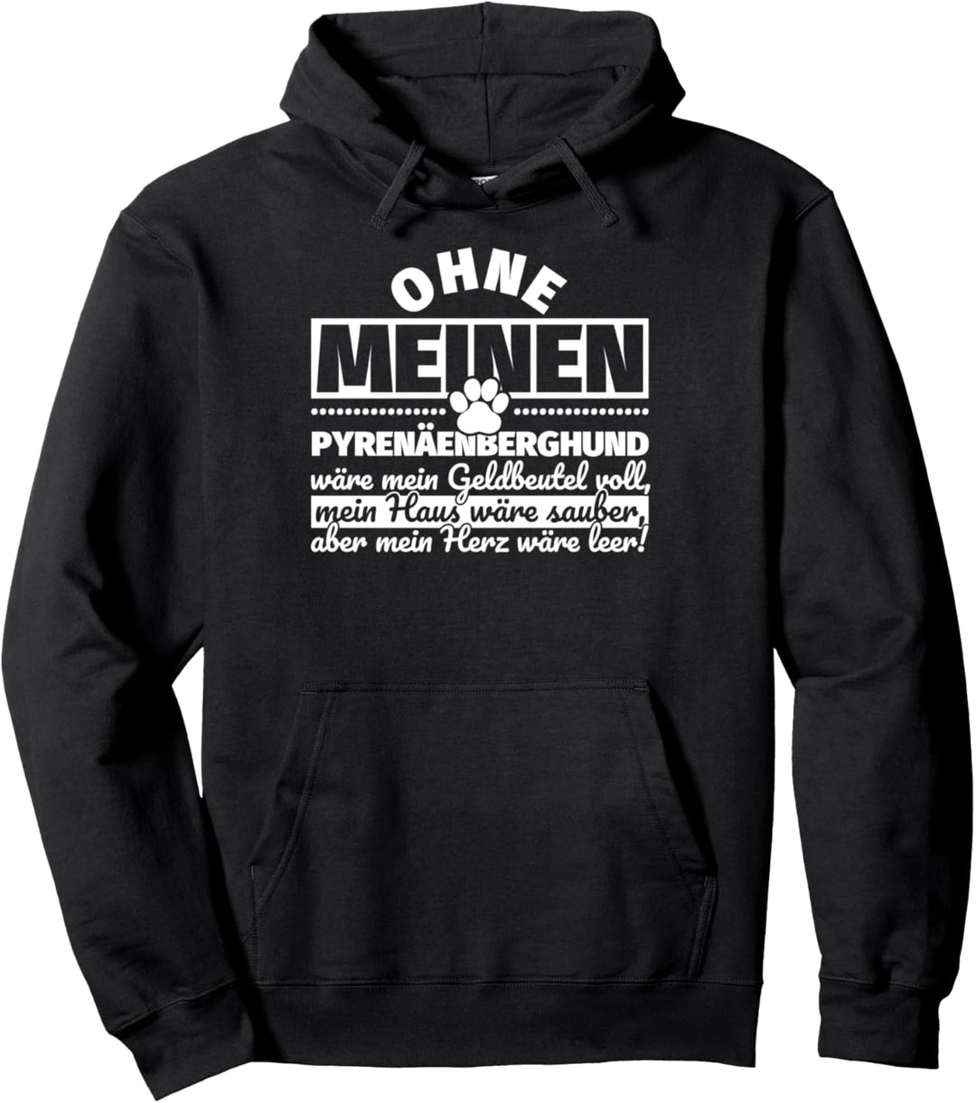 Pyrenäenberghund Hund lustig Pullover Hoodie
