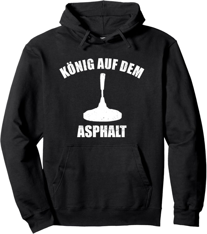 Eisstock Eisstockschiessen Stockschütze König auf dem Asphalt Pullover Hoodie