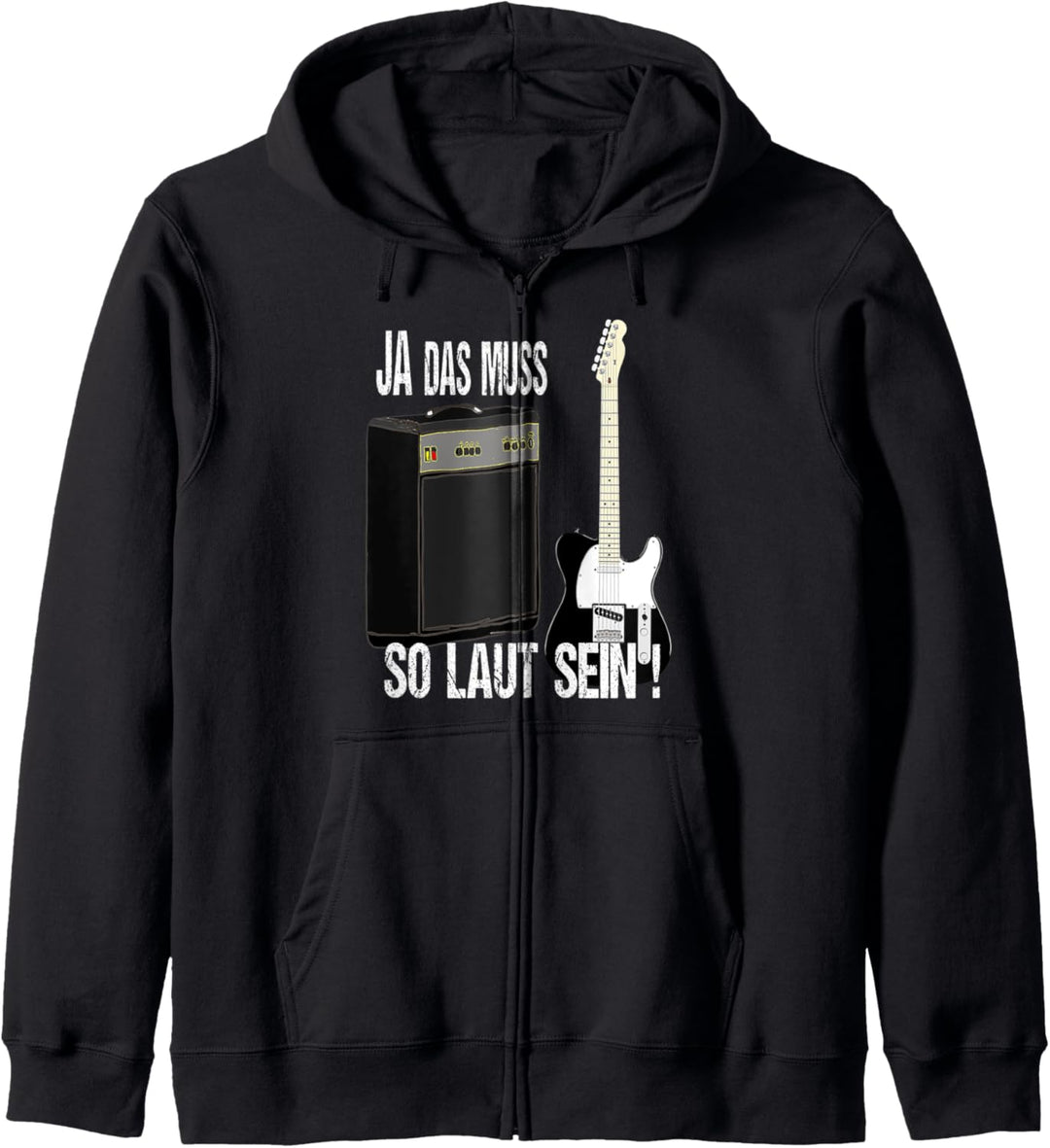 Gitarre Ja Das Muss So Laut Sein Musiker Geschenk Kapuzenjacke