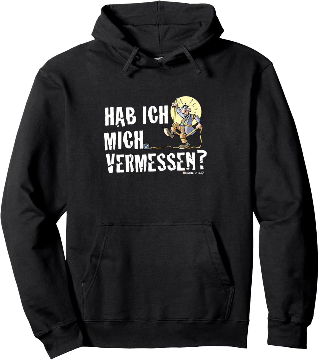 Herr Hüpenbecker – Hab ich mich vermessen? Pullover Hoodie