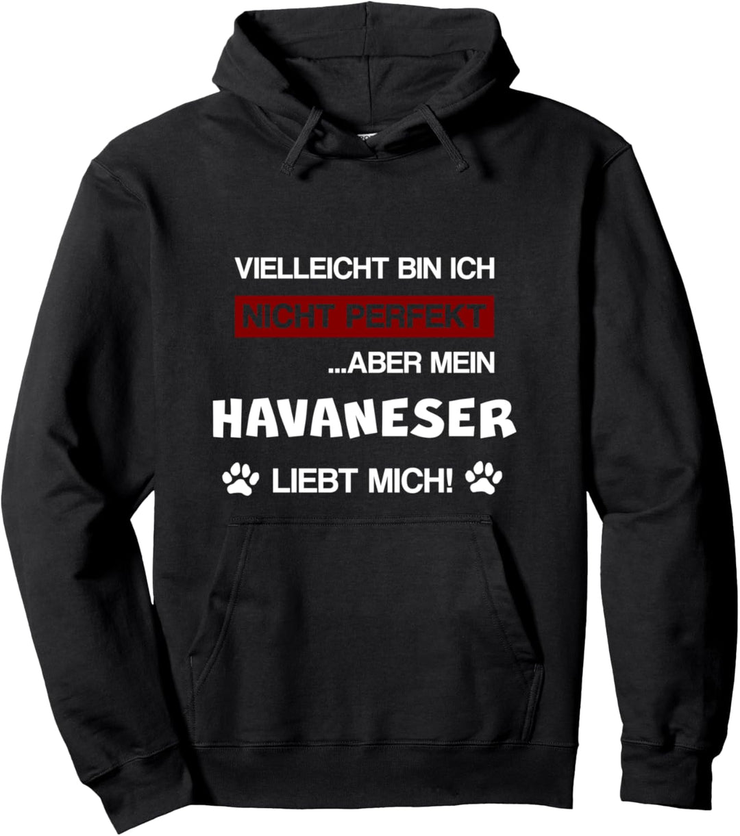 Havaneser Hund Rasse Spruch Hundemama Geschenk Idee Pullover Hoodie