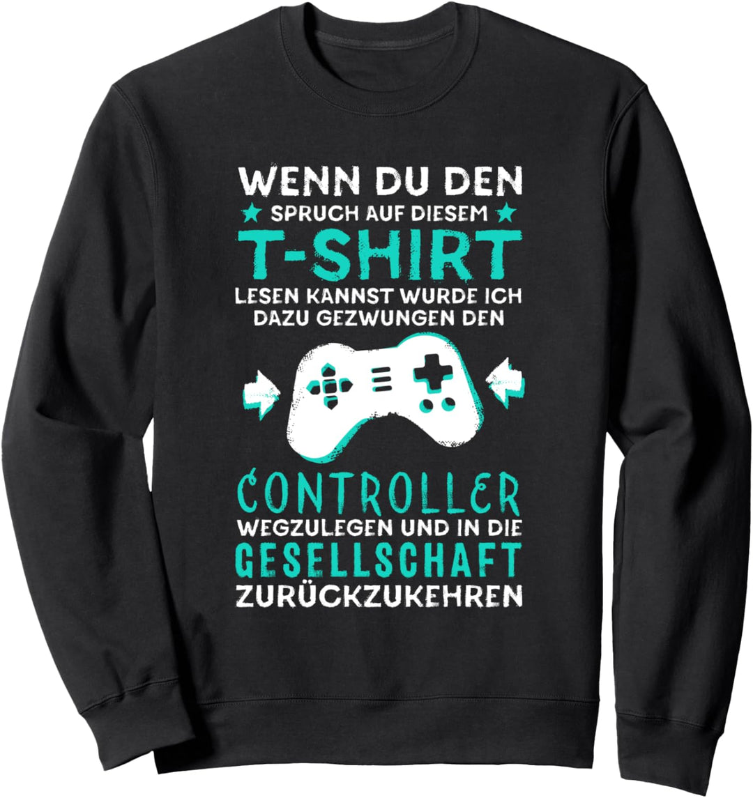 Geburtstag Junge Männer Teenager Zocker Geschenk Gamer Sweatshirt