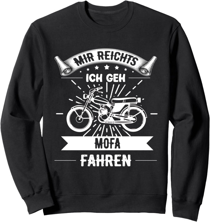 Mofa Moped Roller Mokick Zweirad Mofas Motorroller Sweatshirt