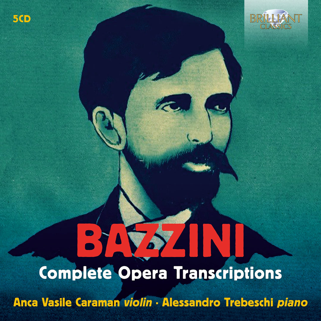 Bazzini:Complete Opera Transcriptions, Audio-CD