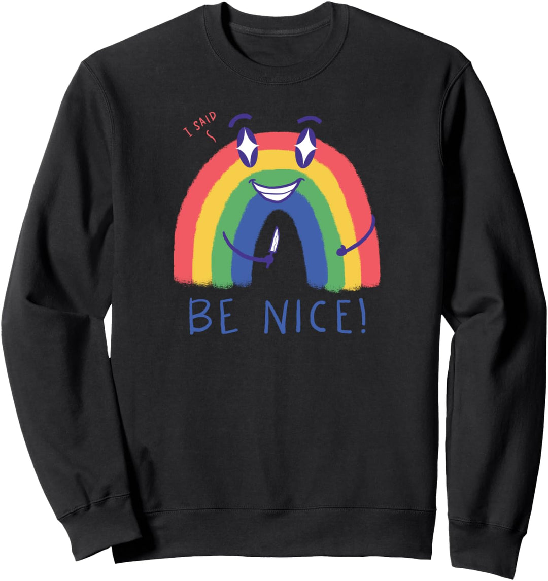 Be Nice 2.0 Sweatshirt