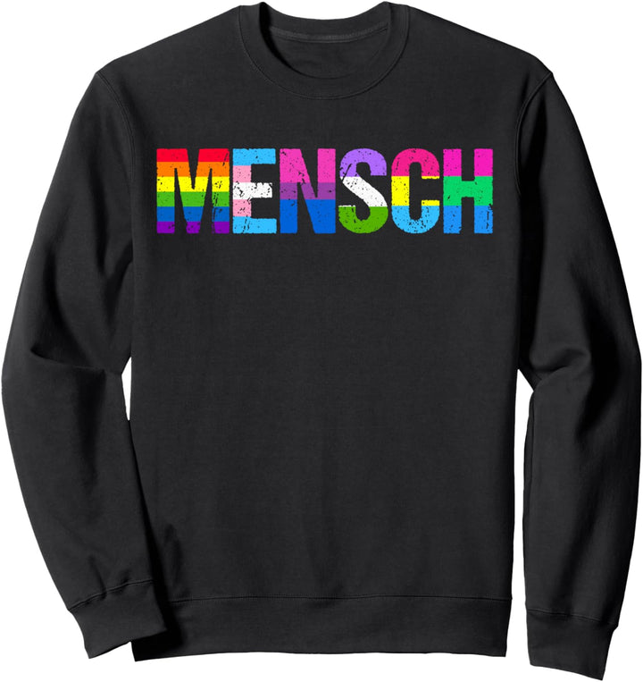 Mensch Human Pride Month LGBTQ+ LGBT Sweatshirt