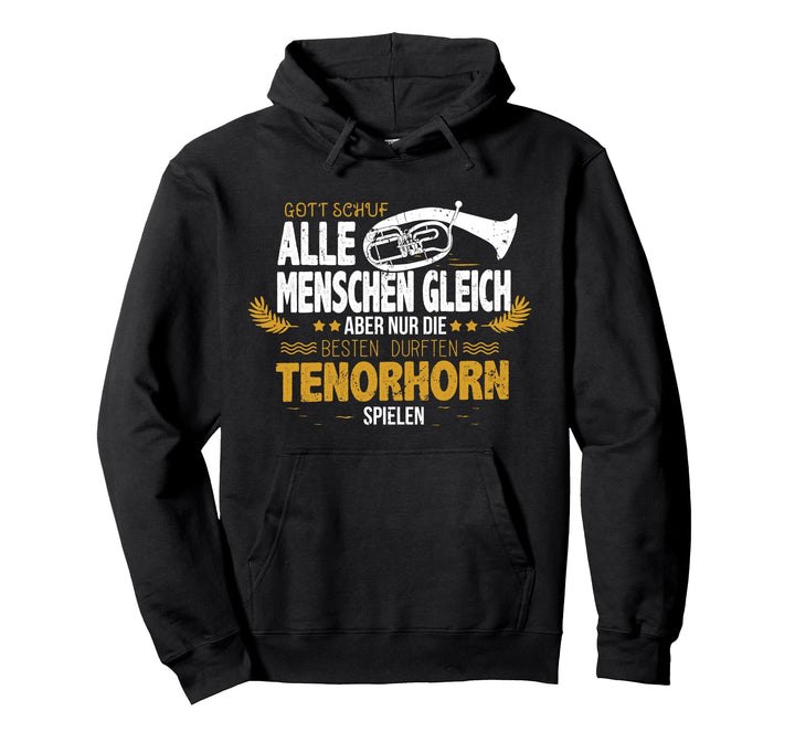 Tenorhorn Geschenk für Tenorhornisten - Tenorhorn Pullover Hoodie