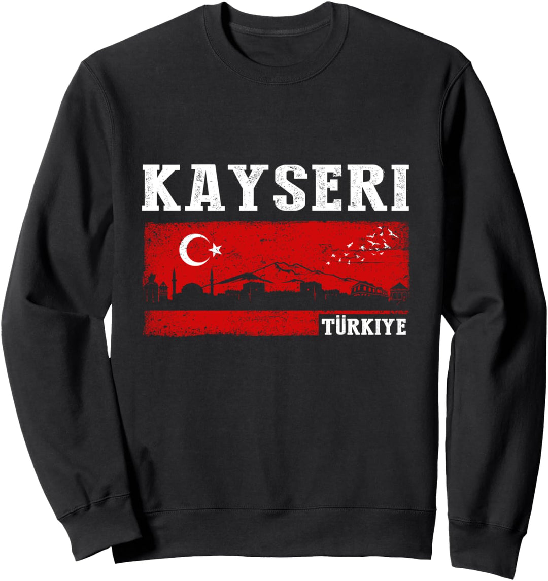 Kayseri,Türkei Flagge,Türkiye bayrak,Turkey flag. Sweatshirt