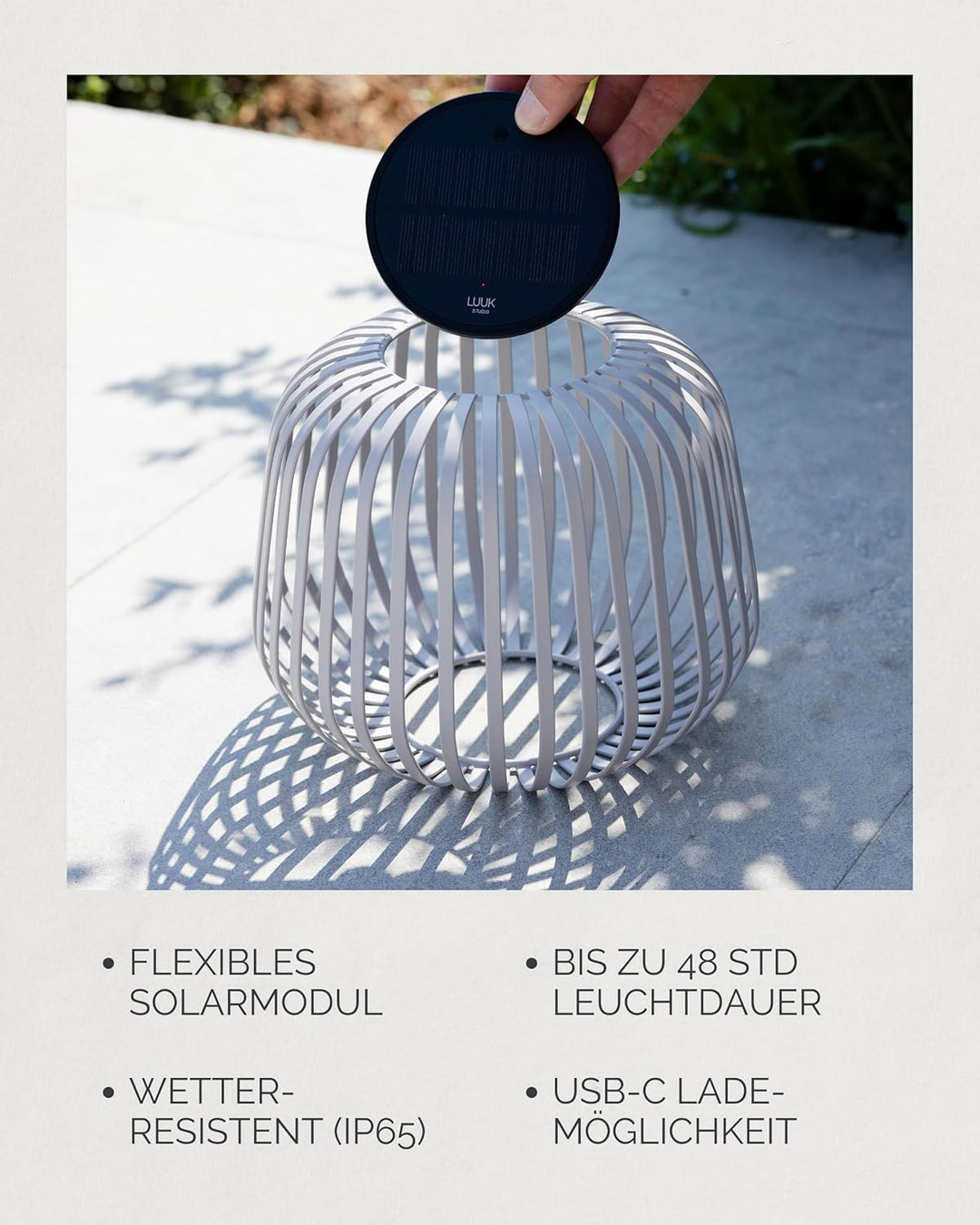 LUUK Studio Minimalistische Solarlaterne, wettergeschützt nach IP65, kabellose Outdoor Beleuchtung,