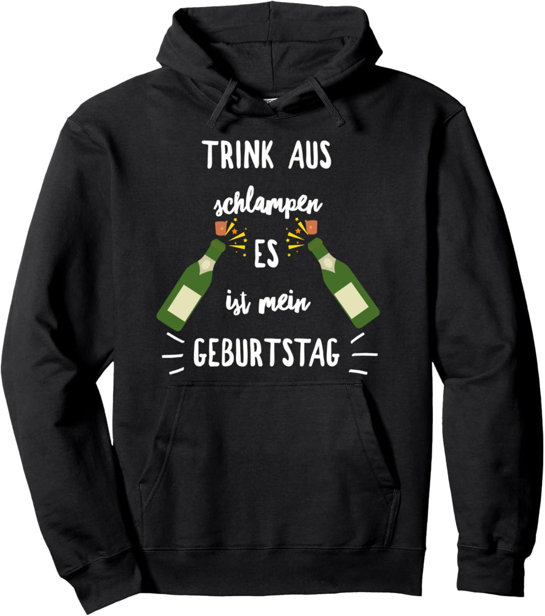 Trink Aus Schlampen 60. Geburtstag Geschenk Sechzig Party Pullover Hoodie